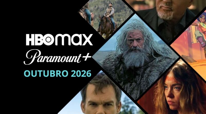 Paramount plus e HBO Max- Lançamentos de Outubro